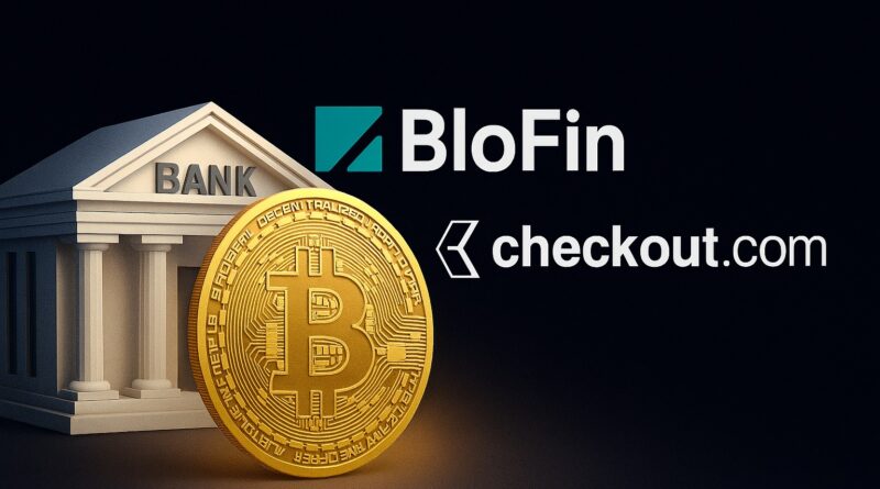 BloFin Partnership: BloFin and Checkout.com logos beside a golden Bitcoin coin and a bank icon on a dark background, symbolizing faster fiat-to-crypto access and secure payments.