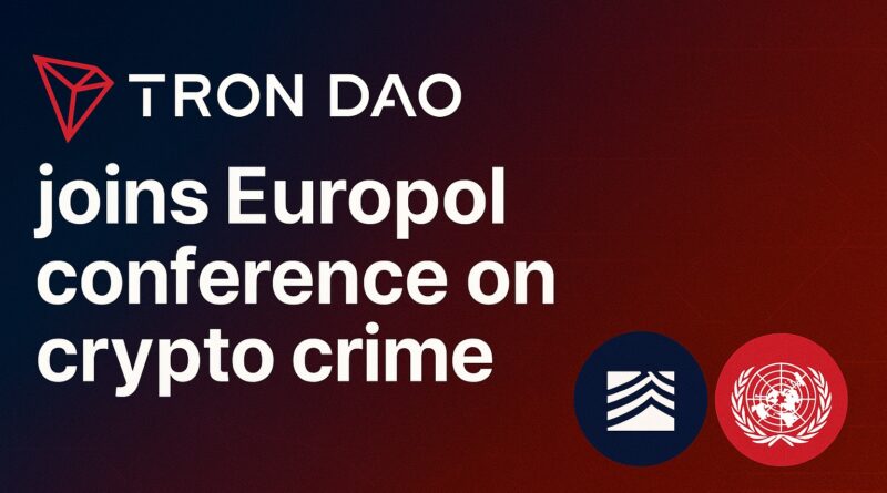 TRON DAO joins Europol conference on crypto crime — TRON logo left, headline center, Europol and UN logos right on a dark blue-to-red digital grid background.