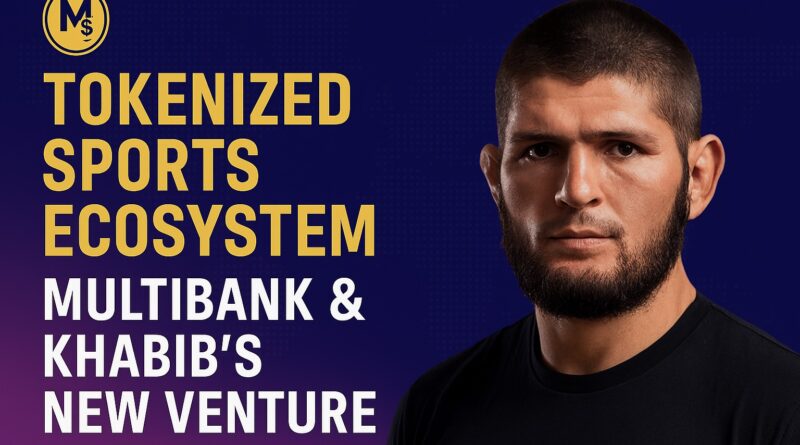 Tokenized Sports Ecosystem promotional banner showing Khabib Nurmagomedov on the right, MultiBank logo and headline on the left, and a dotted world map background symbolizing global tokenized sports infrastructure.