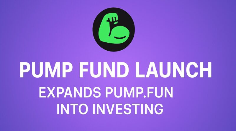 Pump Fund Launch featured image showing crypto investment theme with charts, tokens, and rocket icon