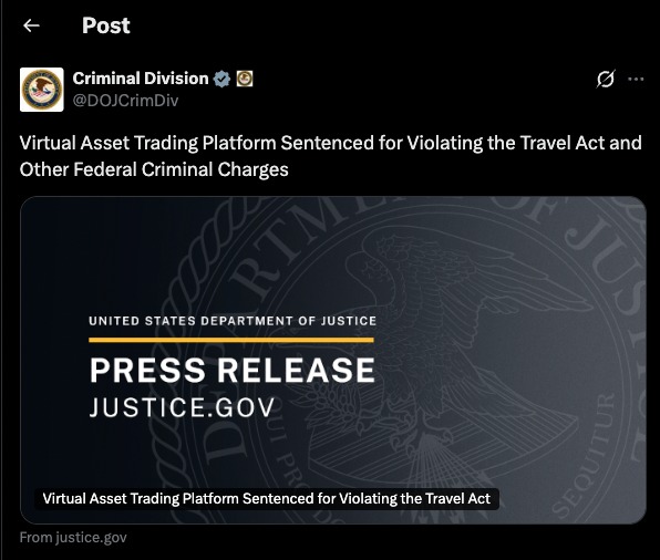 Paxful $4M Fine referenced in a US Department of Justice Criminal Division tweet announcing sentencing of a virtual asset trading platform for Travel Act violations and federal charges.